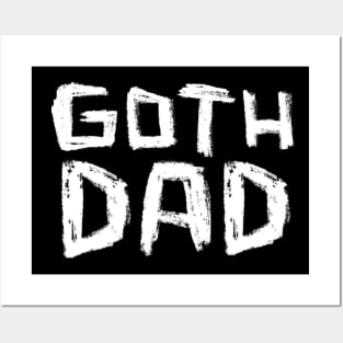 Goth Dad for Goth Music Dad Posters and Art